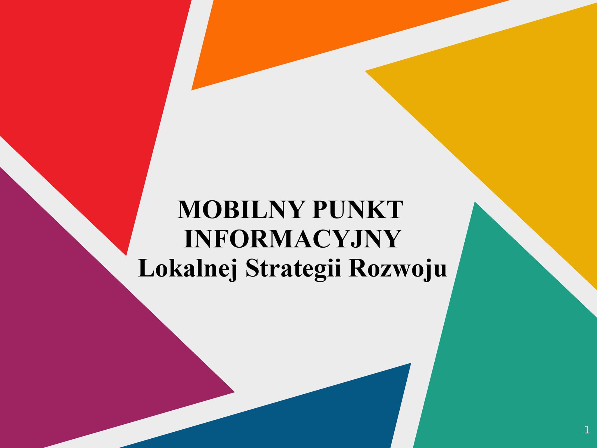 Mobilne Punkty Informacyjne Lokalnej Strategii Rozwoju