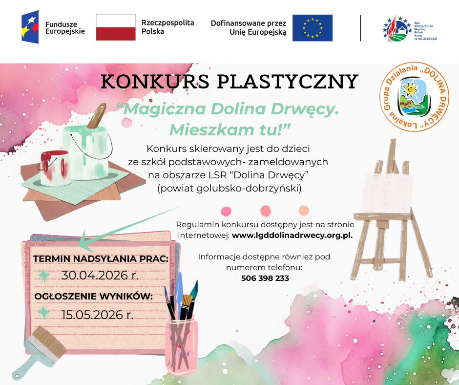 Konkurs plastyczny pn. "Magiczna Dolina Drwęcy. Mieszkam tu!"
